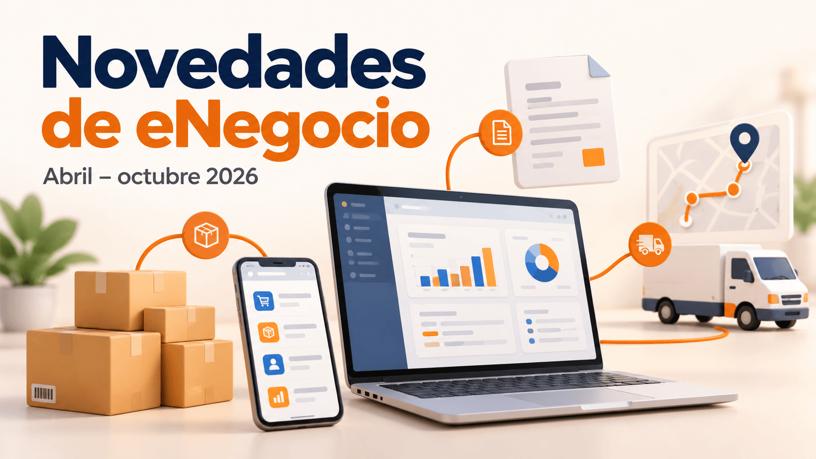 Novedades eNegocio Abril a Octubre 2026